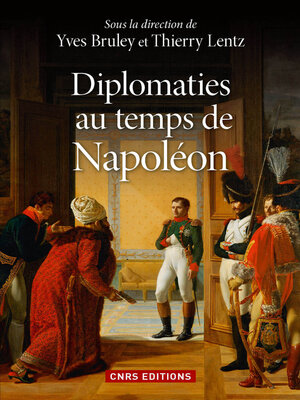 cover image of Diplomaties au temps de Napoléon